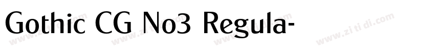 Gothic CG No3 Regula字体转换